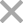 ×